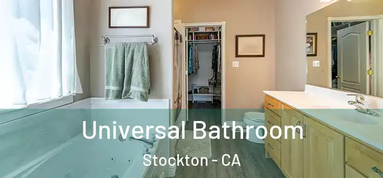  Universal Bathroom Stockton - CA